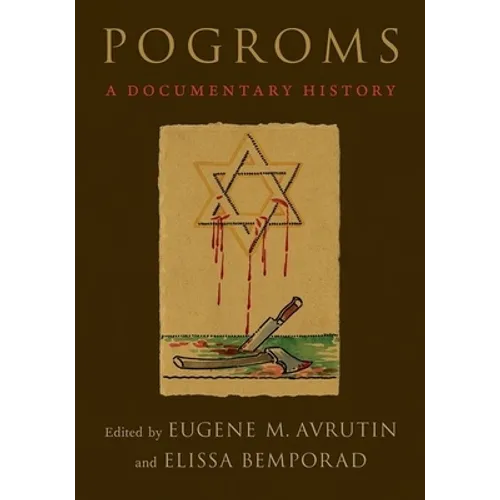Pogroms: A Documentary History