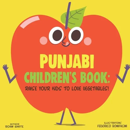 Punjabi Children's Book: Raise Your Kids to Love Vegetables!