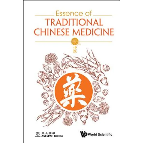 Essence of Traditional Chinese Medicine