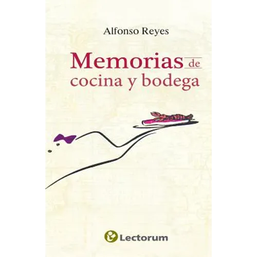 Memorias de cocina y bodega