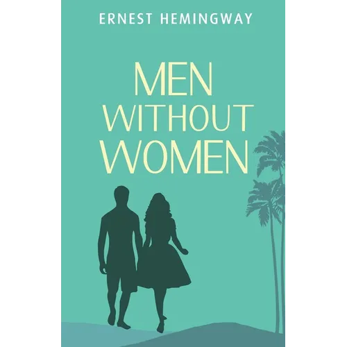 Men Without Women