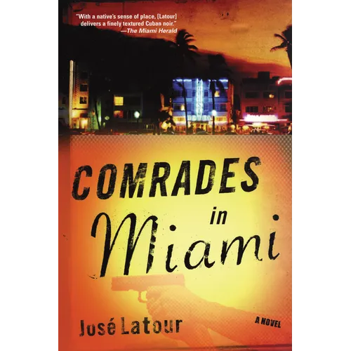 Comrades in Miami
