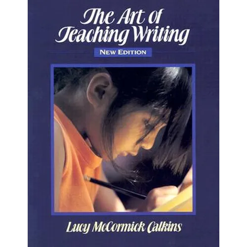 The Art of Teaching Writing