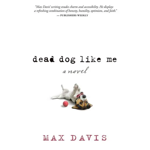 Dead Dog Like Me