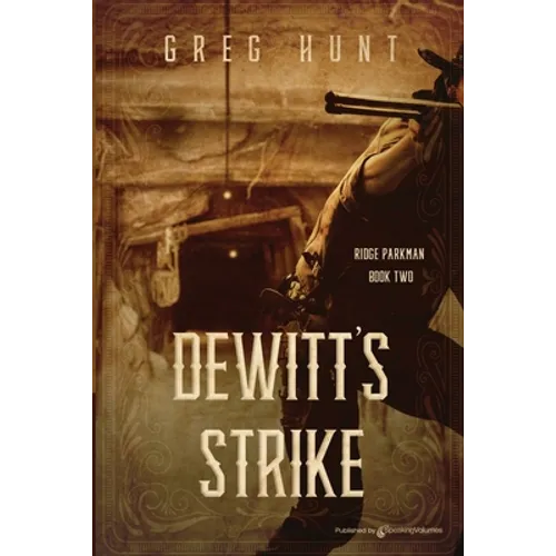 DeWitt's Strike