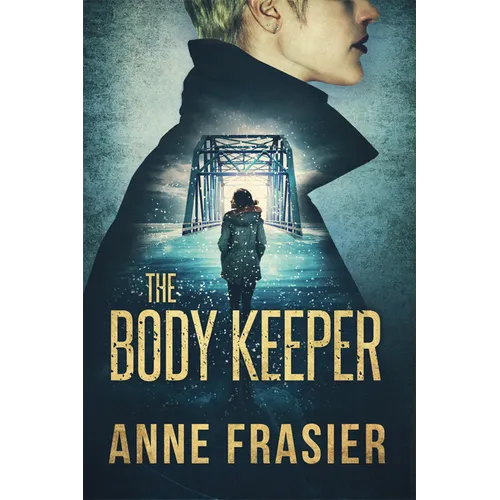The Body Keeper
