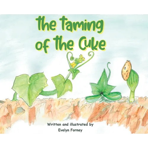 The Taming of the Cuke