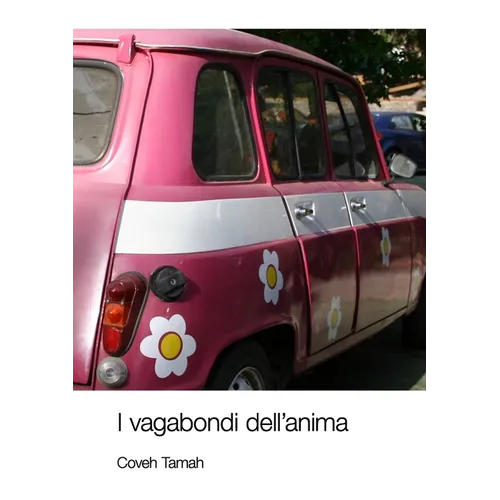 I vagabondi dell'anima