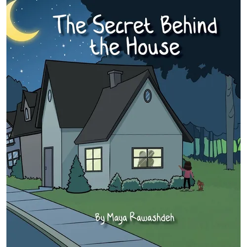 The Secret Behind the House