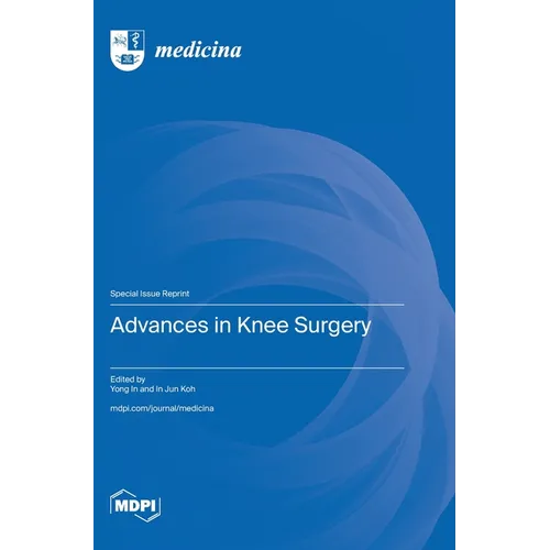 Advances in Knee Surgery
