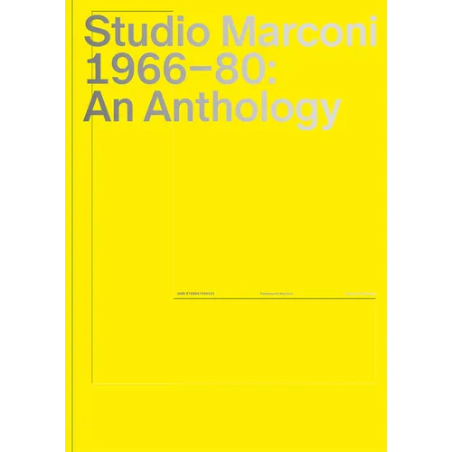 Studio Marconi 1966-80: An Anthology