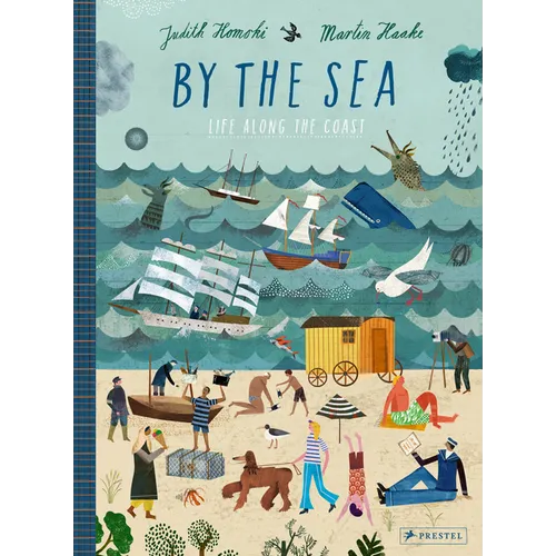 By the Sea: Life Along the Coast