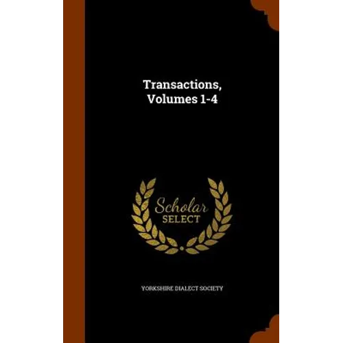 Transactions, Volumes 1-4