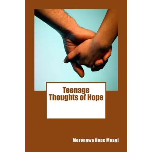 Teenage Thoughts of Hope