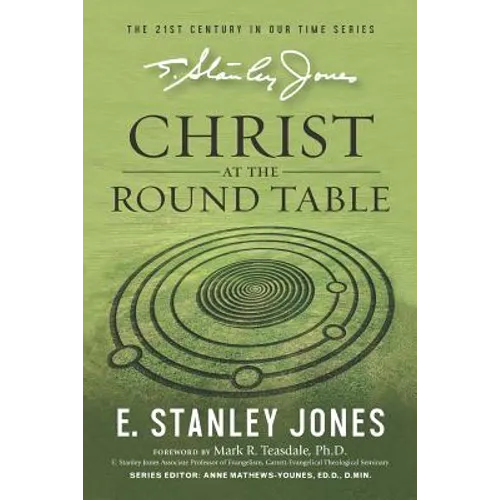 Christ At The Roundtable: (Revised edition)