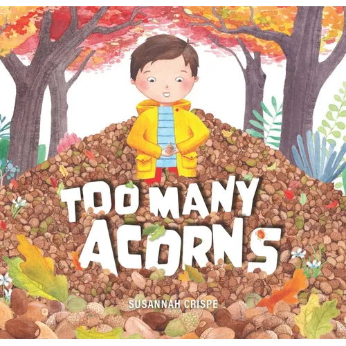 Too Many Acorns