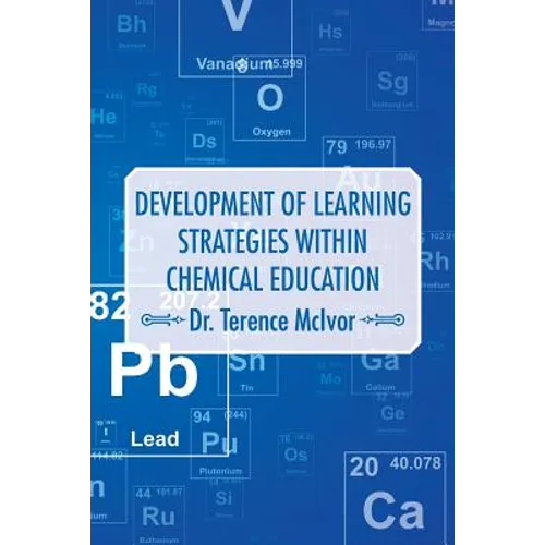 Development of Learning Strategies Within Chemical Education