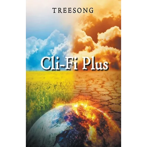 Cli-Fi Plus