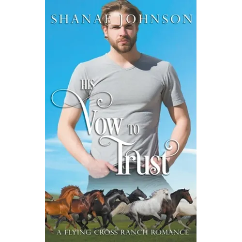His Vow to Trust