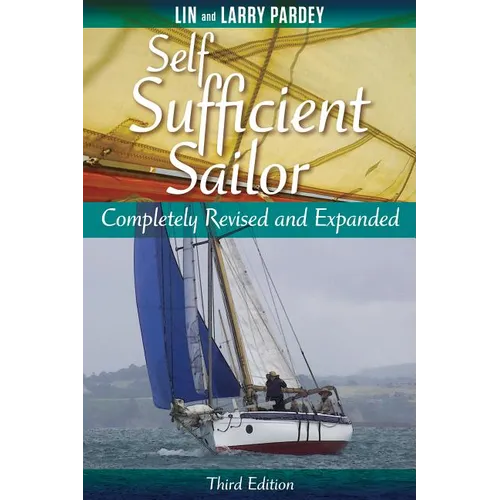 Self Sufficient Sailor, Full Revised and Expanded
