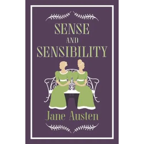 Sense and Sensibility: Annotated Edition (Alma Classics Evergreens)