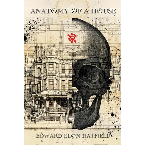 Anatomy of a House