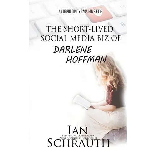 The Short-lived Social media biz of Darlene Hoffman