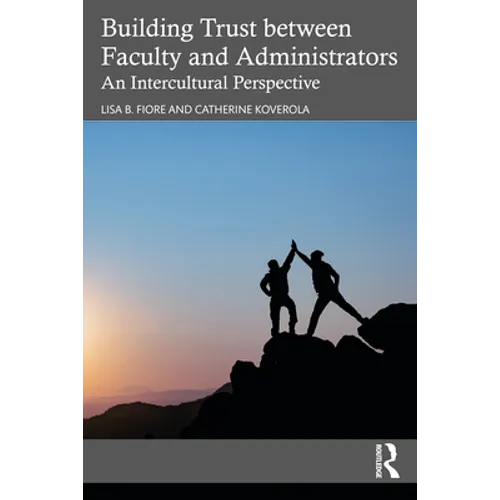 Building Trust Between Faculty and Administrators: An Intercultural Perspective