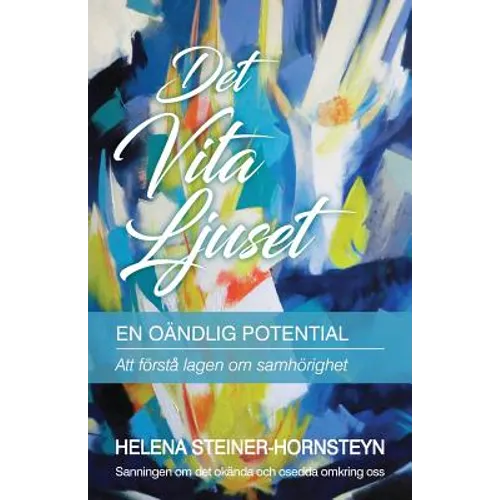 Det Vita Ljuset: En Oändlig Potential