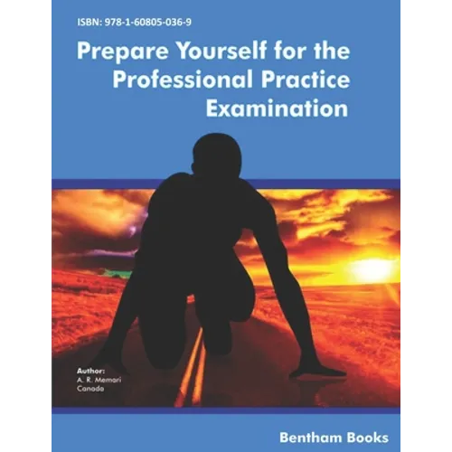 Prepare Yourself for the Professional Practice Examination