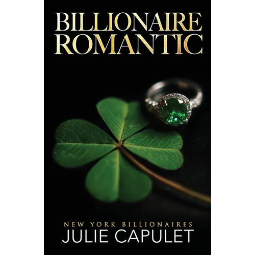 Billionaire Romantic: Special Edition Paperback