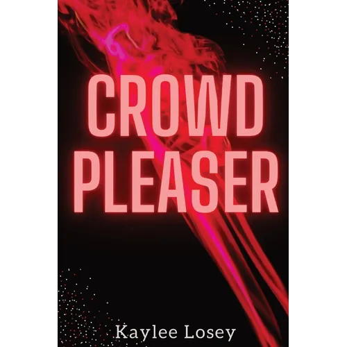 Crowd Pleaser