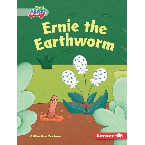 Ernie the Earthworm