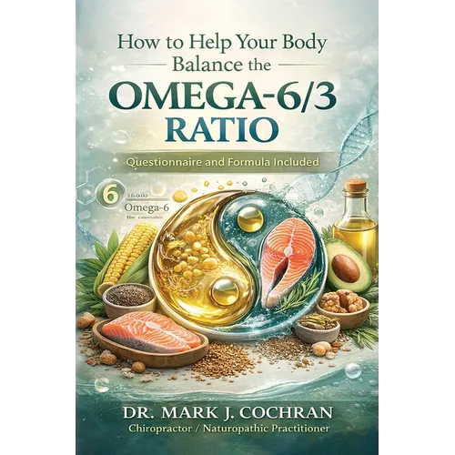 How to Help Your Body Balance the Omega-6/3 Ratio
