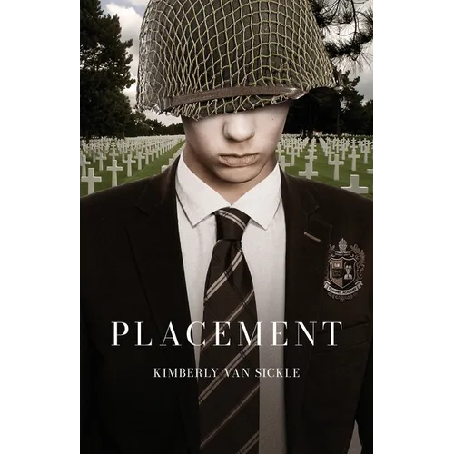 Placement
