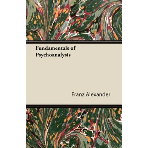 Fundamentals of Psychoanalysis