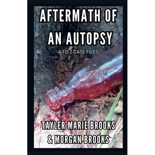 Aftermath of an Autopsy