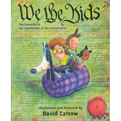 We the Kids: The Preamble to the Constitution of the United States