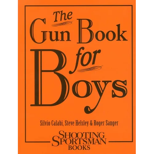 The Gun Book for Boys