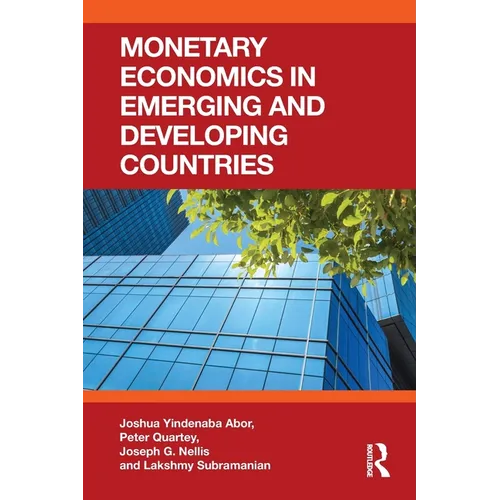 Monetary Economics in Emerging and Developing Countries