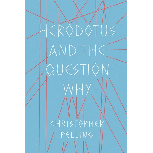 Herodotus and the Question Why