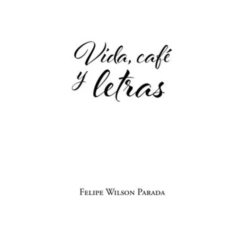 Vida, café y letras