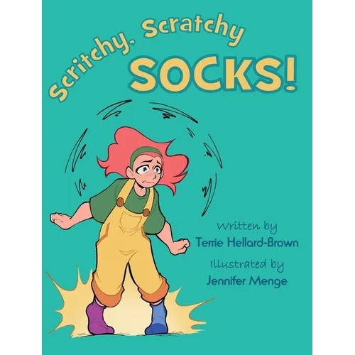 Scritchy, Scratchy Socks!
