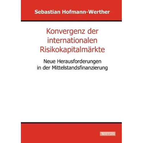 Konvergenz der internationalen Risikokapitalmärkte