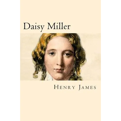 Daisy Miller (Spanish Edition)