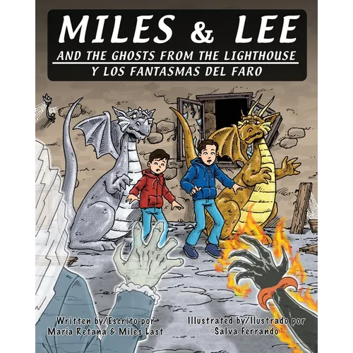 Miles & Lee and the Ghosts from the Lighthouse