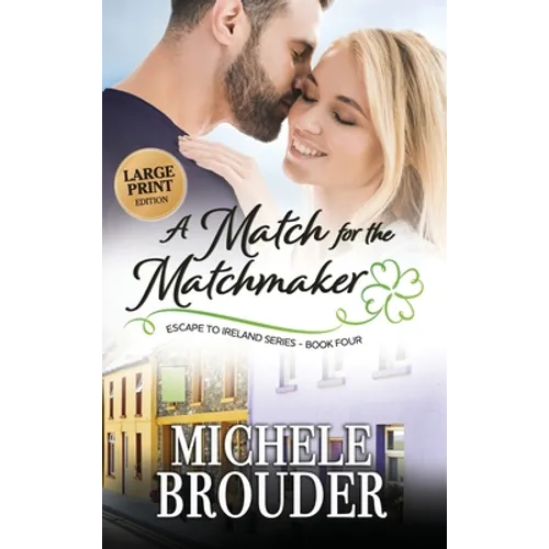A Match for the Matchmaker (Large Print)
