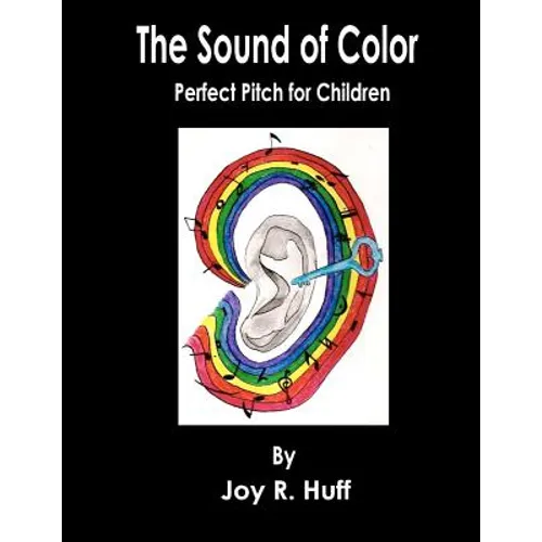 The Sound of Color: Perfect Pitch for Children