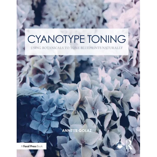 Cyanotype Toning: Using Botanicals to Tone Blueprints Naturally
