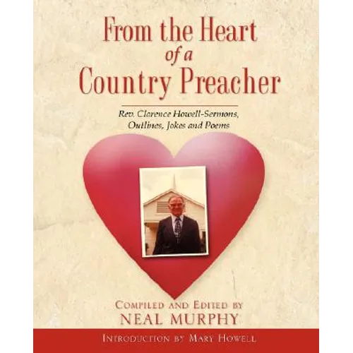 From The Heart Of A Country Preacher